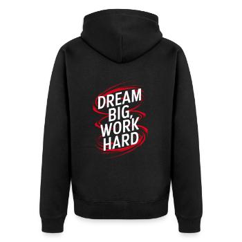 Rêver grand, travailler dur - Veste à capuche bio Premium Unisexe - noir - Dos - Nico (187cm)