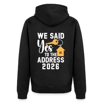 We Said Yes to the Address 2026 - Unisex Premium Organic Zip Hoodie - black - Back - Nico (187cm)