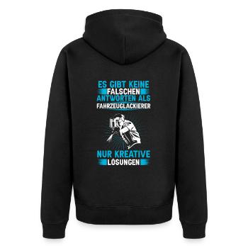 Fahrzeuglackierer keine falsche Antwort Lackierer - Unisex Premium Organic Zip Hoodie - black - Back - Nico (187cm)
