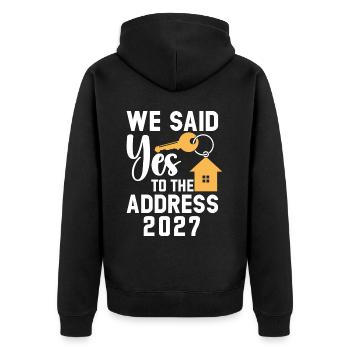 We Said Yes to the Address 2027 - Unisex Premium Organic Zip Hoodie - black - Back - Nico (187cm)