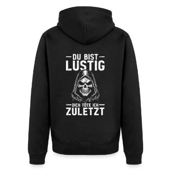 Tu es drôle, je t’aurai le dernier Faucheur - Veste à capuche bio Premium Unisexe - noir - Dos - Nico (187cm)
