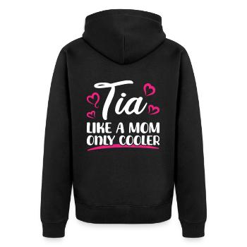 Tia Wie Eine Mama Nur Cooler - Liebevolle Tante - Unisex Premium Bio Zip Hoodie - Schwarz - Hinten - Nico (187cm)