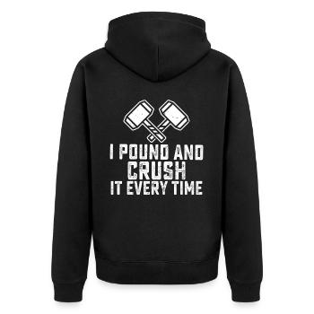 Funny House Demolition Day Ich pfund Crush es jede - Unisex Premium Bio Zip Hoodie - Schwarz - Hinten - Nico (187cm)