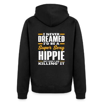 Je n’ai jamais rêvé d’être une hippie super sexy - Veste à capuche bio Premium Unisexe - noir - Dos - Nico (187cm)