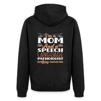 I'm a mom and speech therapist nothing - Unisex Premium Organic Zip Hoodie - black - Back - Nico (187cm)