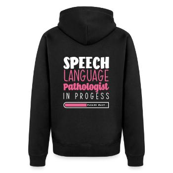 Speech Language Pathologist In Progress Please - Unisex Premium Organic Zip Hoodie - black - Back - Nico (187cm)