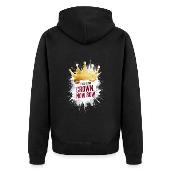 This is my crown now bow / Funny Saying - Unisex Premium Organic Zip Hoodie - black - Back - Nico (187cm)