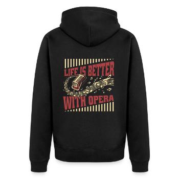 Life Is Better With Opera Opera House Vocalist - Unisex Premium Organic Zip Hoodie - black - Back - Nico (187cm)