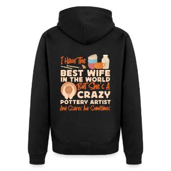 Pottery Ceramics Artist Wife - Unisex Premium Organic Zip Hoodie - black - Back - Nico (187cm)