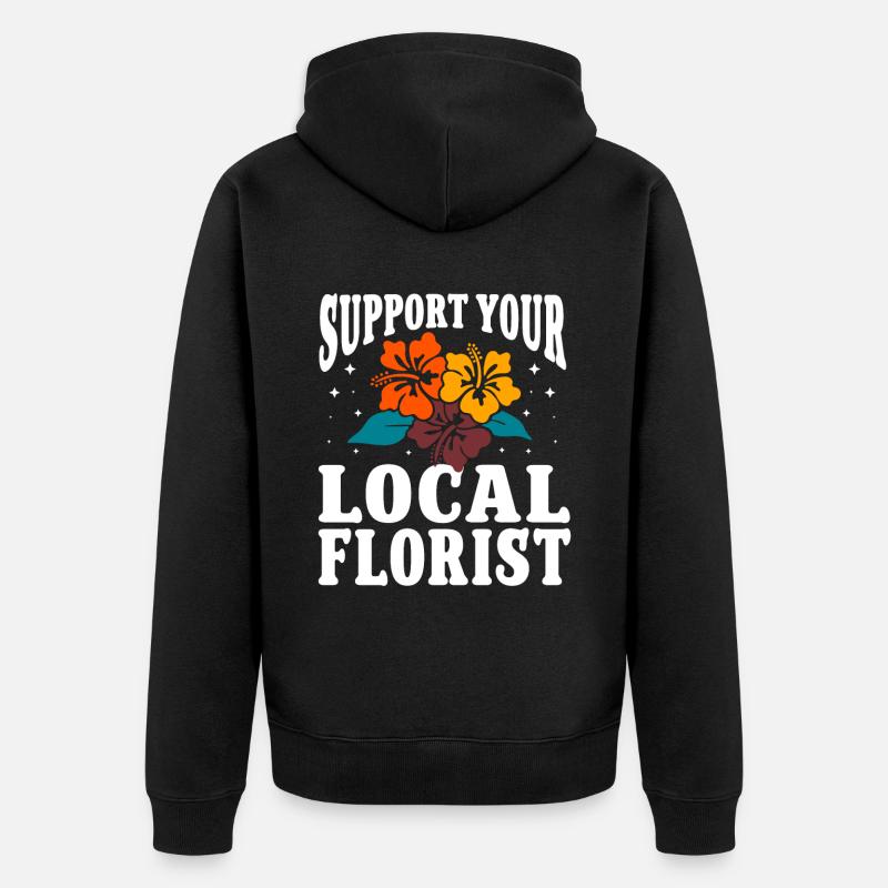 Fleuriste Fleur Florale Fleuristerie - Veste à capuche bio Premium Unisexe - noir