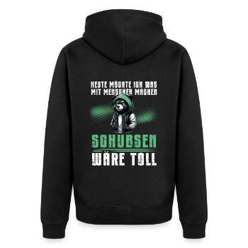 Heute möchte ich was mit Menschen machen Schubsen - Unisex Premium Bio Zip Hoodie - Schwarz - Hinten - Nico (187cm)