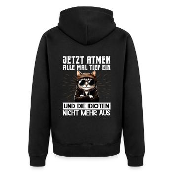 Funny Cat Sarcasm Idiots Saying Humor - Unisex Premium Organic Zip Hoodie - black - Back - Nico (187cm)