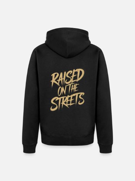 Raised on the streets - Unisex Premium Organic Zip Hoodie - black