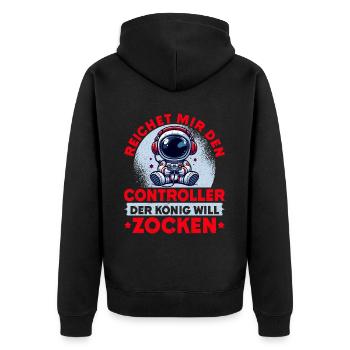 Hands me the controller the king wants to gamble - Unisex Premium Organic Zip Hoodie - black - Back - Nico (187cm)