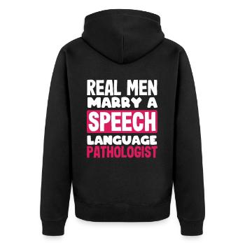 Real Men Marry a Speech Therapist - Unisex Premium Organic Zip Hoodie - black - Back - Nico (187cm)