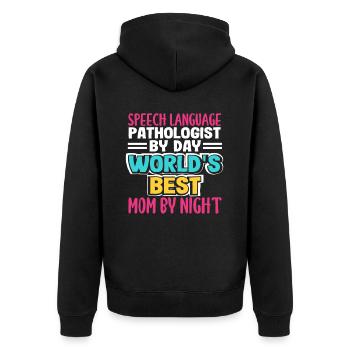 Speech therapist on the day world's best mom - Unisex Premium Organic Zip Hoodie - black - Back - Nico (187cm)