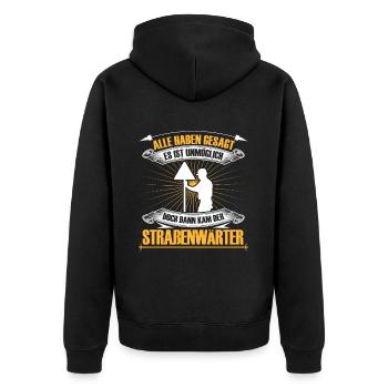 Road maintenance worker is impossible Chaussee maintenance worker - Unisex Premium Organic Zip Hoodie - black - Back - Nico (187cm)