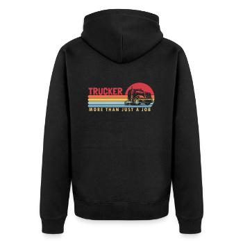 Trucker more than a Job Trucker Truckie Legends - Unisex Premium Organic Zip Hoodie - black - Back - Nico (187cm)