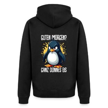 Good morning very thin Penguin morning grouches - Unisex Premium Organic Zip Hoodie - black - Back - Nico (187cm)