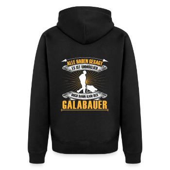 Galabauer ist unmöglich Landschaftsbauer - Unisex Premium Bio Zip Hoodie - Schwarz - Hinten - Nico (187cm)