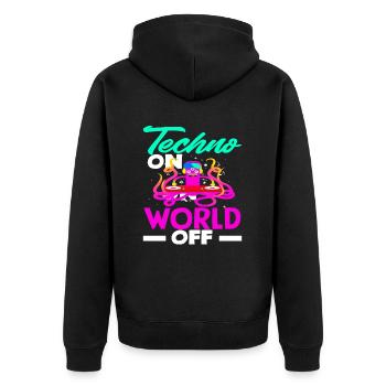 Techno Lover: Techno On World Off - Unisex Premium Bio Zip Hoodie - Schwarz - Hinten - Nico (187cm)