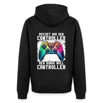 Hands me the controller the king wants to gamble - Unisex Premium Organic Zip Hoodie - black - Back - Nico (187cm)