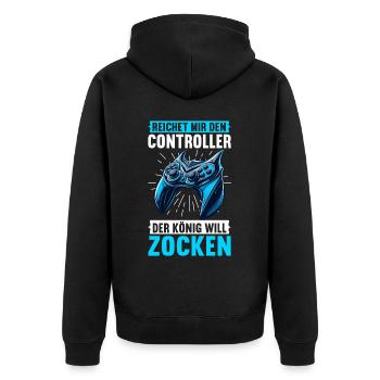 Reichet Mir Den Controller Der König Will Zocken - Unisex Premium Bio Zip Hoodie - Schwarz - Hinten - Nico (187cm)