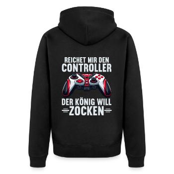 Hands me the controller the king wants to gamble - Unisex Premium Organic Zip Hoodie - black - Back - Nico (187cm)