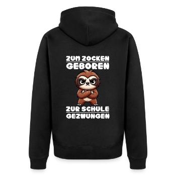 Zum Zocken geboren zur Schule gezwungen Faultier - Unisex Premium Bio Zip Hoodie - Schwarz - Hinten - Nico (187cm)