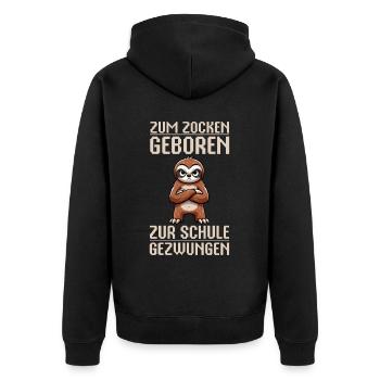 Zum Zocken geboren zur Schule gezwungen Faultier - Unisex Premium Bio Zip Hoodie - Schwarz - Hinten - Nico (187cm)