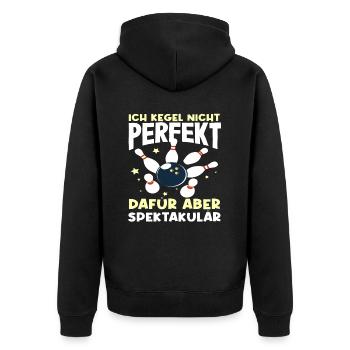 Ich Kegel Nicht Perfekt Dafür Aber Spektakulär - Unisex Premium Bio Zip Hoodie - Schwarz - Hinten - Nico (187cm)
