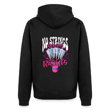 Badminton No Strings Attached Just Rackets - Unisex Premium Organic Zip Hoodie - black - Back - Nico (187cm)