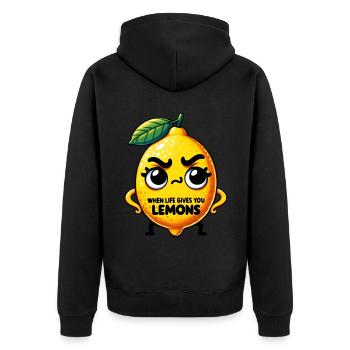 When Life Gives You Lemons Lustige Zitrone - Unisex Premium Bio Zip Hoodie - Schwarz - Hinten - Nico (187cm)