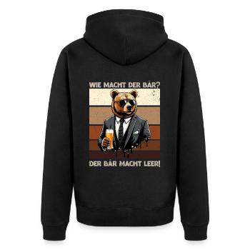 How does the bear do? The bear makes you empty! Jollier - Unisex Premium Organic Zip Hoodie - black - Back - Nico (187cm)
