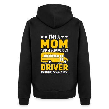 Mom Schulbusfahrer Nichts macht mir Angst Fahren F - Unisex Premium Bio Zip Hoodie - Schwarz - Hinten - Nico (187cm)