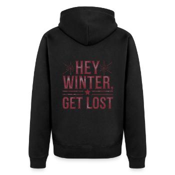 Hey Winter Get Lost - Unisex Premium Bio Zip Hoodie - Schwarz - Hinten - Nico (187cm)