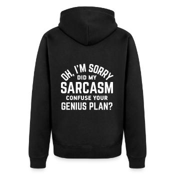 Sarcasme Sarcastique - Veste à capuche bio Premium Unisexe - noir - Dos - Nico (187cm)