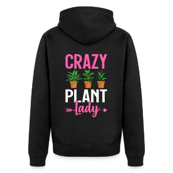 Crazy Plant Lady Pflanzenliebhaberin Pflanzenmädch - Unisex Premium Bio Zip Hoodie - Schwarz - Hinten - Nico (187cm)