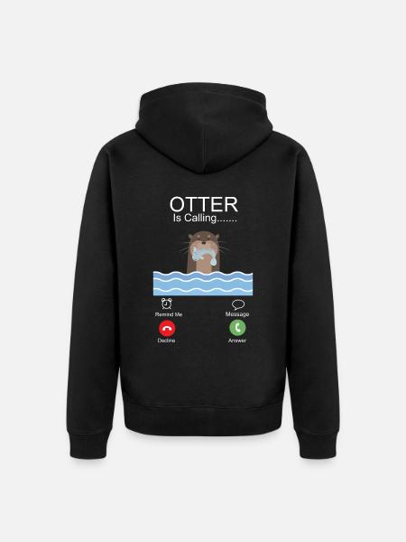 Otter Phone Display Otter Is - Unisex Premium Organic Zip Hoodie - black