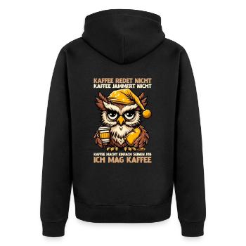 Coffee Doesn't Talk Owl Coffee Drinker Sarcasm - Unisex Premium Organic Zip Hoodie - black - Back - Nico (187cm)