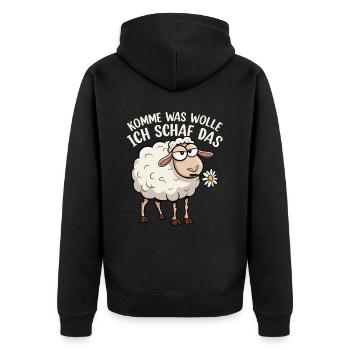 Come on, what do I want sheep that is more motivating - Unisex Premium Organic Zip Hoodie - black - Back - Nico (187cm)