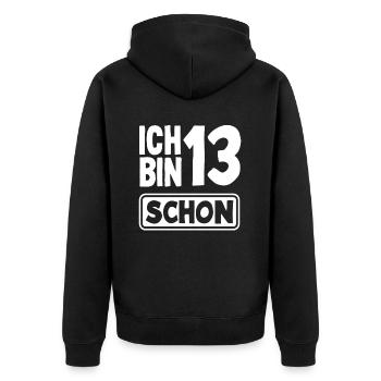 I'm already 13 birthday fun - Unisex Premium Organic Zip Hoodie - black - Back - Nico (187cm)