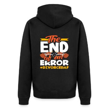 The End of an Error Divorced Af Divorce - Unisex Premium Organic Zip Hoodie - black - Back - Nico (187cm)