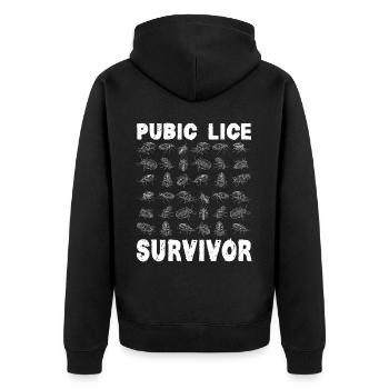 Pubic lice survivor embarrassing adult humor - Unisex Premium Organic Zip Hoodie - black - Back - Nico (187cm)