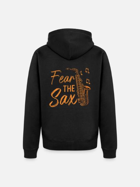 Saxophones Pun Fear The Sax - Unisex Premium Organic Zip Hoodie - black