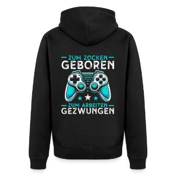 Gaming Gamer Gamer Video Player Console PC Gaming - Unisex Premium Organic Zip Hoodie - black - Back - Nico (187cm)