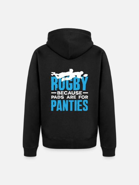 Rugby players because pads are for panties - Unisex Premium Organic Zip Hoodie - black