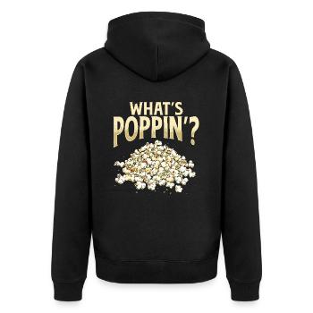 What’s Poppin’? Popcorn - Unisex Premium Bio Zip Hoodie - Schwarz - Hinten - Nico (187cm)