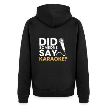 Did someone say Karaoke, karaoke - Unisex Premium Bio Zip Hoodie - Schwarz - Hinten - Nico (187cm)