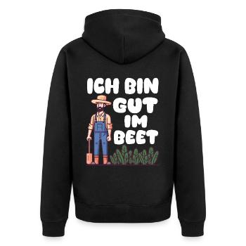 Ich bin gut im Beet Gärtner Wortspiel Gartenfreund - Unisex Premium Bio Zip Hoodie - Schwarz - Hinten - Nico (187cm)